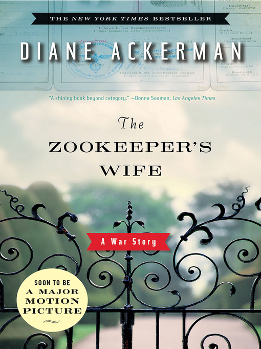 Title details for The Zookeeper's Wife by Diane Ackerman - Available